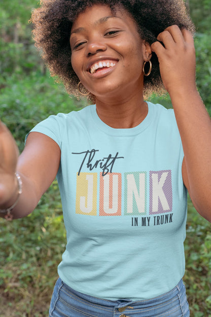 Thrifting Shirt "Thrift Junk in my Trunk"