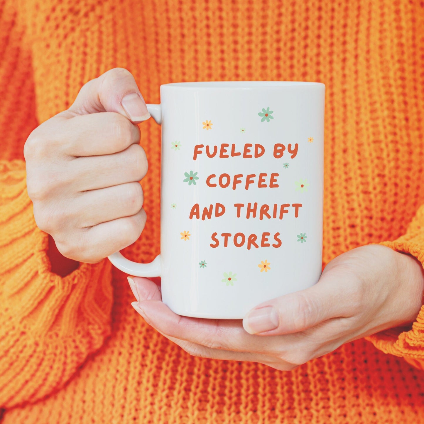 Fueled by Coffee and Thrift Stores Ceramic 15oz Mug