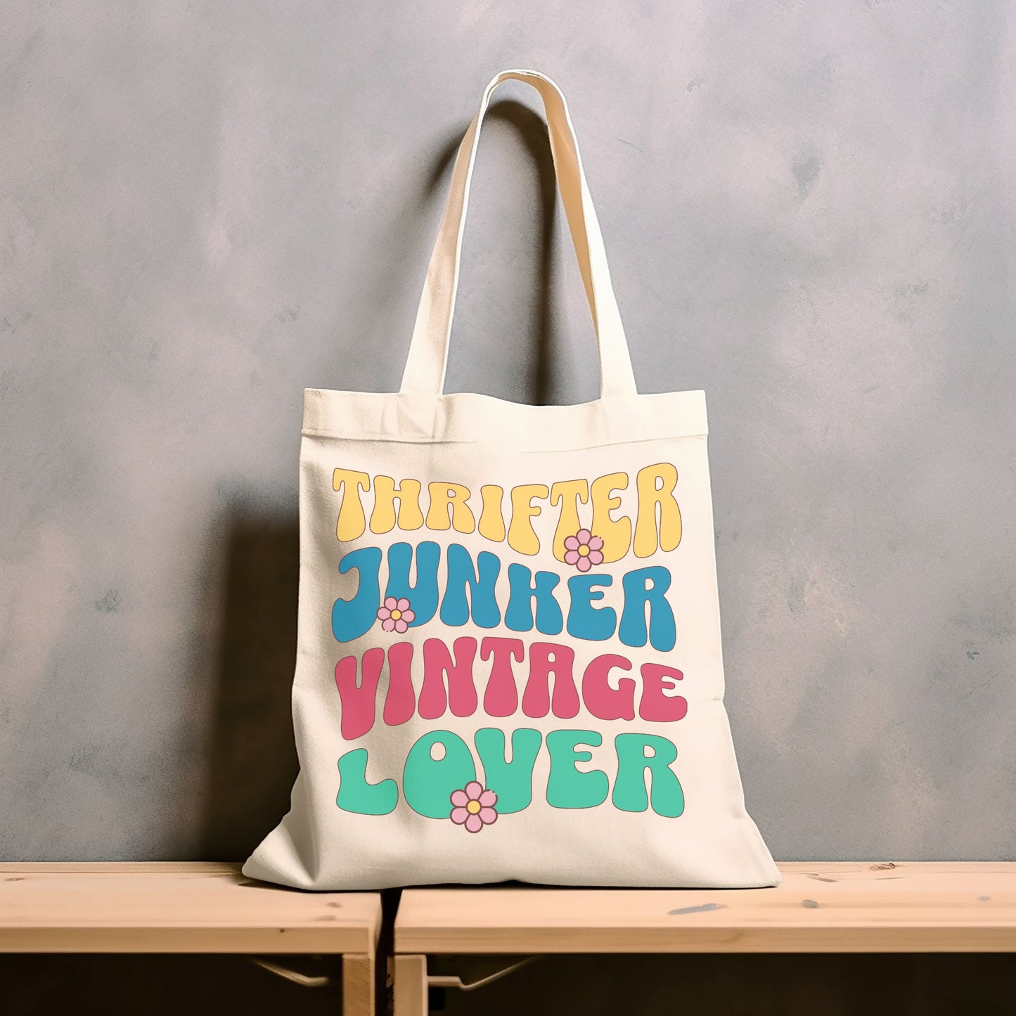 Thrifting Canvas Tote Bag "Thrifter Junker Vintage Lover"