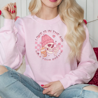 Sarcastic Valentines Day Long Sleeved Crewneck T-Shirt